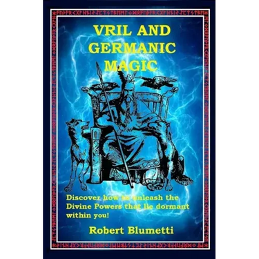 Vril and Germanic Magic