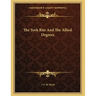 The York Rite And The Allied Degrees