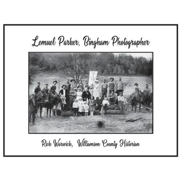 Lemuel Parker, Bingham Photographer