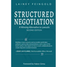 Structured Negotiation: A Winning Alternative to Lawsuits, Second Edition