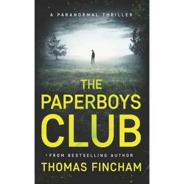 The Paperboys Club (A Paranormal Thriller of Crime and Suspense)