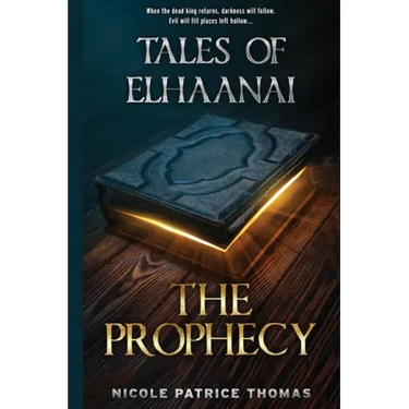 Tales of Elhaanai: The Prophecy