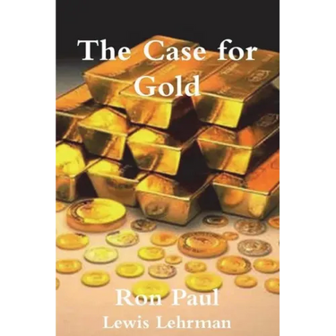 The Case for Gold