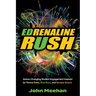 EDrenaline Rush: Game-changing Student Engagement Inspired by Theme Parks, Mud Runs, and Escape Rooms