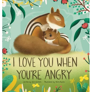 I Love You When You're Angry