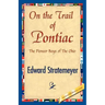 On the Trail of Pontiac