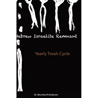 Hebrew Israelite Remnant: Yearly Torah Cycle