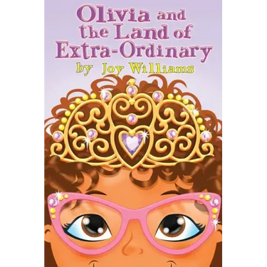 Olivia and the Land of Extra Ordinary