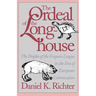 The Ordeal of the Longhouse: The Peoples of the Iroquois League in the Era of European Colonization