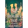 The Bachelor's Valet