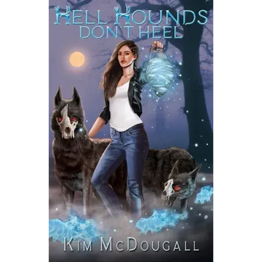Hell Hounds Don't Heel
