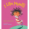 I Like Myself! Board Book