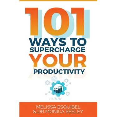 101 Ways to Supercharge Your Productivity