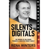 Silents To Digitals: The Memoir Of Hollywood Producer & Director Robert Cawley
