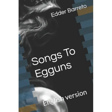 Songs to eggun: English version
