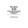 The Rule of the Road: An International Guide to History and Practice