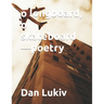 o longboard, o skateboard-poetry