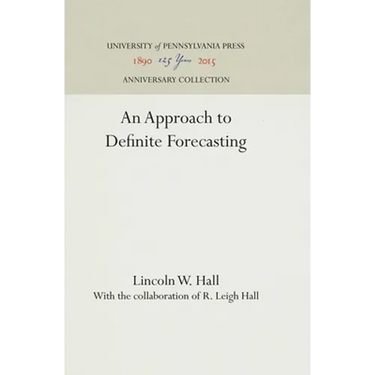 An Approach to Definite Forecasting