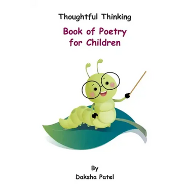 Thoughtful Thinking - Book of Poetry for Children