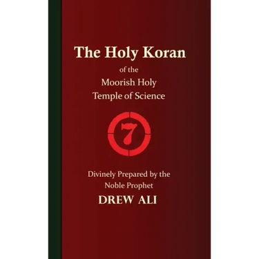 The Holy Koran of the Moorish Holy Temple of Science - Circle 7