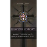 Proving History: Bayes's Theorem and the Quest for the Historical Jesus