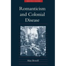 Romanticism and Colonial Disease