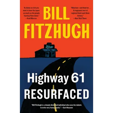 Highway 61 Resurfaced