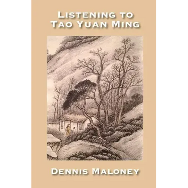 Listening to Tao Yuan Ming