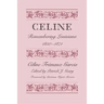 Céline: Remembering Louisiana, 1850-1871