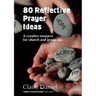 80 Reflective Prayer Ideas