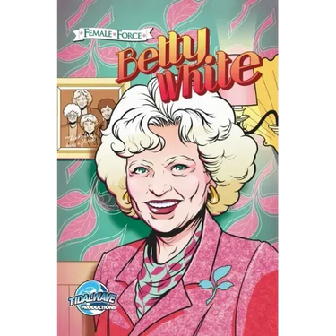 Female Force: Betty White