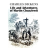 The Life and Adventures of Martin Chuzzlewit