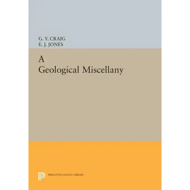 A Geological Miscellany