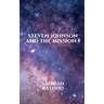 Steven Johnson and the Mission 1