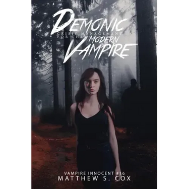Demonic Crisis Management for the Modern Vampire