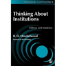Thinking about Institutions: Milieux and Madness