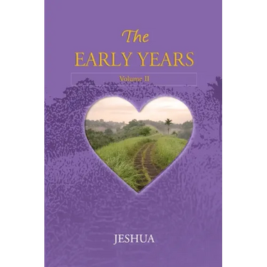 The Early Years: Volume II