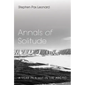Annals of Solitude: A Year in a Hut in the Arctic