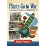 Plants Go to War: A Botanical History of World War II