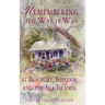 Remembering the Way It Was at Beaufort, Sheldon and the Sea Islands