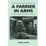 A Farrier In Arms