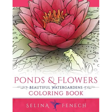 Ponds and Flowers - Beautiful Watergardens Coloring Book