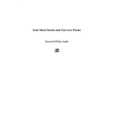 Four Short Stories and Ten Love Poems