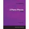 3 Piano Pieces D.946 - For Solo Piano