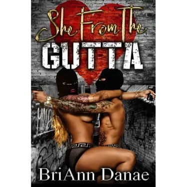 She From The Gutta