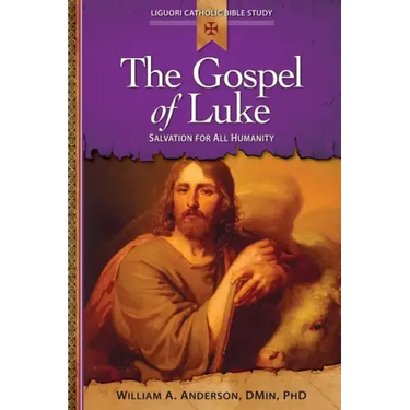 Gospel of Luke: Salvation for All Humanity