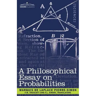 A Philosophical Essay on Probabilities