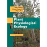Plant Physiological Ecology
