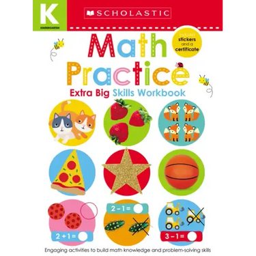 Math Practice Kindergarten Workbook: Scholastic Early Learners (Extra Big Skills Workbook)