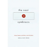 The Nazi Symbiosis: Human Genetics and Politics in the Third Reich